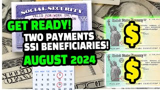 Get Ready Two Payments in August 2024 for SSI Beneficiaries [upl. by Eelsha]