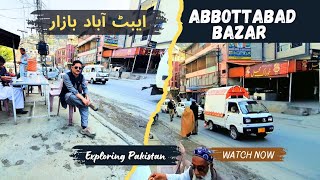 Abbottabad Bazar Abbottabad Bus Stand Abbottabad City Zeeshan Ahmad [upl. by Ashatan893]