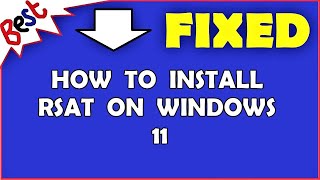 How to install RSAT on Windows 11 [upl. by Pascha734]