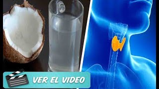 BENEFICIOS DEL AGUA DE COCOTratamiento Para Déficit En La Glándula Tiroides Y MÁS [upl. by Ajna]