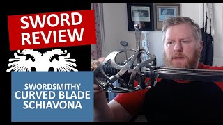 Review of the Swordsmithy steel Schiavona Type II with curved blade [upl. by Kidder532]