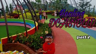 Healing in Flora Wisata Dcastello Ciater Subang  part 2 [upl. by Stelle573]