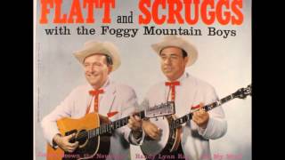 Flatt amp Scruggs with The Foggy Mountain Boys [upl. by Clippard]