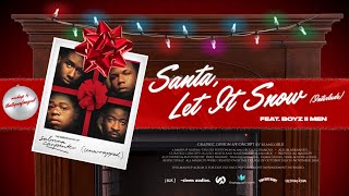 Sabrina Carpenter x Boyz II Men  Santa Let It Snow Interlude [upl. by Am]