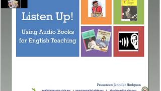 Listen Up Using Audio Books for English Teaching [upl. by Groves]