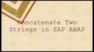 String Concatenate in sap abap [upl. by Norag854]