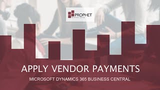 Apply Vendor Payment to Unpaid Purchase Invoices  Microsoft Dynamics 365 Business Central [upl. by Dowell21]