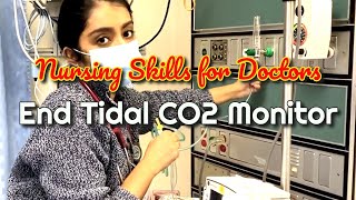 Nursing Skills for Doctors Setting up the End Tidal CO2 Monitor [upl. by Kathye952]