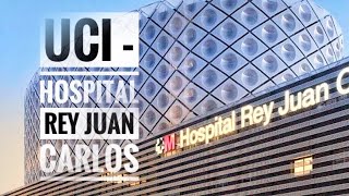 UCI  Hospital Rey Juan Carlos de Móstoles [upl. by Eemaj543]