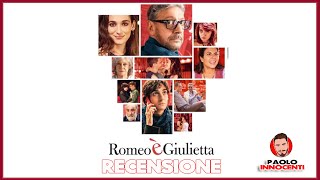 RECENSIONE ROMEO E GIULIETTA [upl. by Ajam]