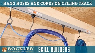 How to Hang Shop Hoses and Cords on Ceiling Track  Rockler Skill Builders [upl. by Eisenstark322]