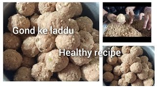 Gond ke laddu ki recipehealthy recipe [upl. by Ellekcir76]