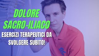 Dolore sacro iliaco consigli ed esercizi per la sacroileite [upl. by Enelhtak]