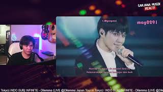 INFINITE  Dilemma LIVE Dilemma Japan Tour in Tokyo  SARJANA MUSIK REACTION [upl. by Anaiad986]