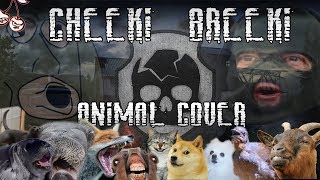 STALKER  Bandit Theme CHEEKI BREEKI Animal Cover ONLY ANIMAL SOUNDS [upl. by Anihs]