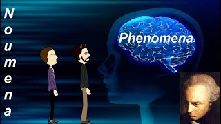 Kants Phenomena and Noumena Explained [upl. by Cawley971]