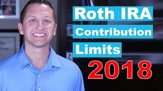 Roth IRA Contribution Limits 2018 [upl. by Best]