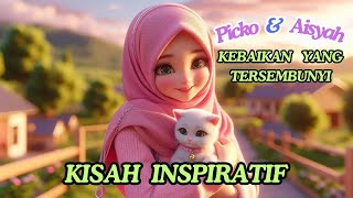 KEBAIKAN YANG TERSEMBUNYI  CERITA ANAK  DONGENG ANAK  KISAH INSPIRATIF [upl. by Hild]