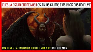 ANJOS CAÍDOS NEFILINS Esse filme revelou de mais [upl. by Jaella555]