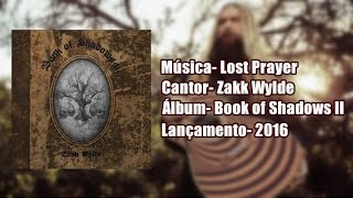 Lost Prayer  Zakk Wylde Legendado [upl. by Hebbe]