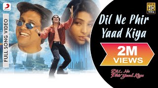 Dil Ne Phir Yaad Kiya Titke Track Full Video  Govinda TabuSonu Nigam Alka Yagnik [upl. by Sacci548]