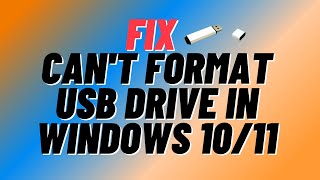 Cant Format USB Drive in Windows 10 [upl. by Barbur]