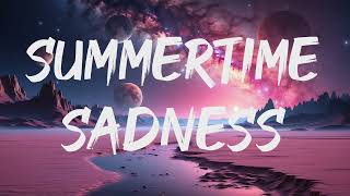 Lana Del Rey  Summertime Sadness Lyrics [upl. by Eile633]