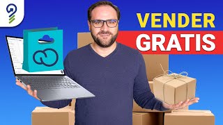 Así puedes empezar a VENDER POR INTERNET GRATIS I TUTORIAL 2024 [upl. by Egbert]