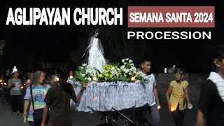 Semana Santa 2024 Procession  Aglipayan Church  Ramos Tarlac [upl. by Sackman]