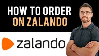 ✅ How to Order on Zalando Full Guide [upl. by Dlawso11]