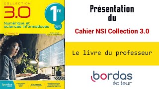 Cahier NSI première des Éditions Bordas  Le livre du professeur [upl. by Ainex]