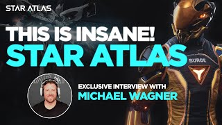 THIS IS INSANE The Future of Star Atlas with CEO Michael Wagner  PART 1 [upl. by Mia]