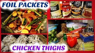 Foil Packets Oven Chicken Thighs and Vegetables  Whats For Dinner  Family Vlogs [upl. by Kcered990]