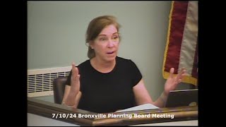 2024 7 10 Bronxville Planning Board Meeting [upl. by Raynold942]