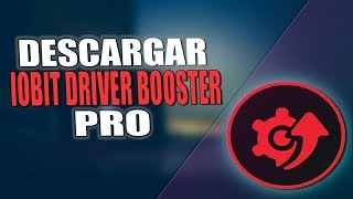 Como descargar e instalar Driver Booster 7 pro 2019 [upl. by Egiap]