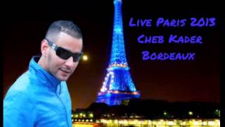 Cheb Kader Bordeaux Sghira W Meghbouna Mix Dj HaMiD [upl. by Wyck]