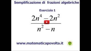 Semplificazione di frazioni algebriche  Primo Esercizio [upl. by Aniluj39]