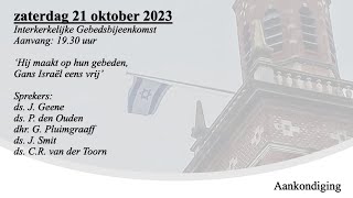 21102023 1930u Gebedsbijeenkomst [upl. by Alesram]