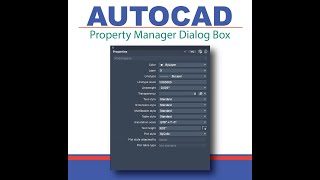 AutoCAD Property Manager Dialog Box [upl. by Leeanne]