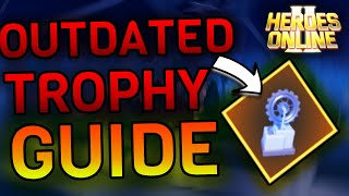 OUTDATED GEAR TROPHIES GUIDE  HEROES ONLINE 2  ROBLOX [upl. by Veronike]