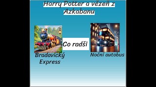 Tinassco raději Harry Potter a vězeň z Azkabanu 2část [upl. by Odelia550]