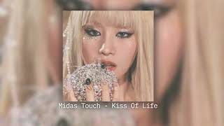 「 Midas Touch  KISS OF LIFE 」 sped up [upl. by Ettenil]