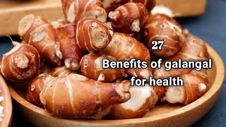 Benefits of galangal for health [upl. by Enovaj]