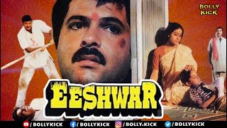 Anil Kapoor Movies  Eeshwar Full Movie  Hindi Movies 2022  Vijayshanti  Gulshan Grover [upl. by Anialeh]