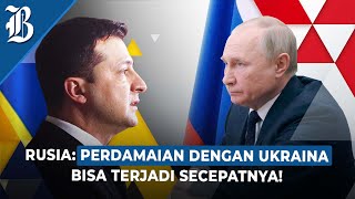 Rusia Siap Damai Ini Syarat dari Putin untuk Ukraina [upl. by Amadeo]