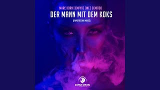 Der Mann Mit Dem Koks Hypertechno Edit [upl. by Ankeny]