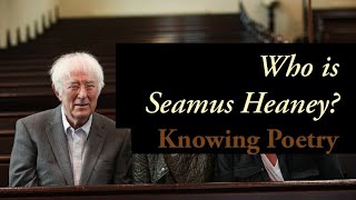 Who is Seamus Heaney [upl. by Einohtna]