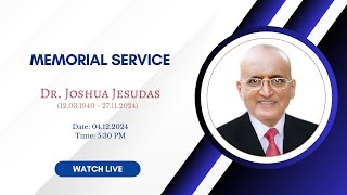 MEMORIAL SERVICE OF Dr Joshua Jesudas [upl. by Ennoirb]