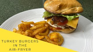 Juicy Turkey Burgers in the AirFryer [upl. by Rape]