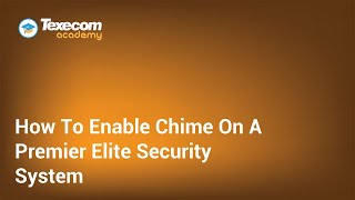 How To Enable Chime On A Texecom Premier Elite Security System [upl. by Nauqyaj]